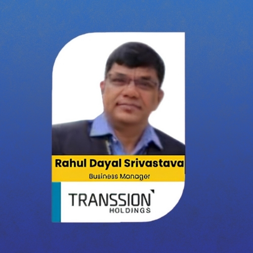 Rahul Dayal Srivastava - Transsion